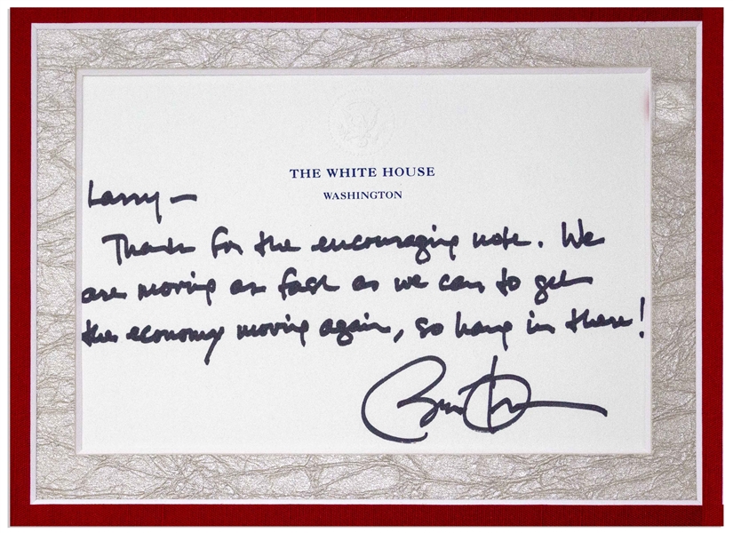 Barack Obama Autograph Note Signed as President, on White House Letterhead -- ''...We are moving as fast as we can to get the economy moving again, so hang in there!...''